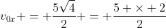 v_{0x} = frac{5sqrt{4}}{2} = frac{5 	imes 2}{2}