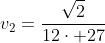 v_2=frac{sqrt{2}}{12cdot 27}