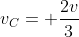 v_C= frac{2v}{3}