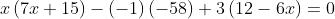 xleft(7x+15ight)-left(-1ight)left(-58ight)+3left(12-6xight)=0