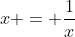 x = frac{1}{x+frac{1}{2}} + 1