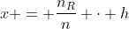 h+x = frac{n_{R}}{n} cdot h