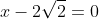 gif.latex?2\sigma&space;\upsilon&space;\nu&space;^{2}x&space;+({\sqrt{2}-4})\sigma&space;\upsilon&space;\nu&space;x-2\sqrt{2}=0
