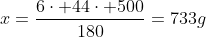 x=frac{6cdot 44cdot 500}{180}=733g;de;CO_2