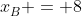 x_{B}^{} = 8+1,75t