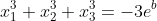 x_1^3+x_2^3+x_3^3=-3e^b