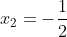 x_2=-frac{1}{2}+ifrac{sqrt{3}}{2}