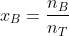 x_B=frac{n_B}{n_T}
