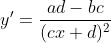 y'=\frac{ad-bc}{(cx+d)^{2}}