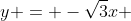 y = -sqrt{3}x + 3sqrt{3}