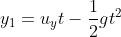 y_1=u_yt-rac{1}{2}gt^2