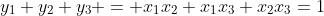 y_1+y_2+y_3 = x_1x_2+x_1x_3+x_2x_3=1