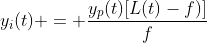 y_i(t) = frac{y_p(t)[L(t)-f)]}{f}
