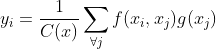 y_i=\frac{1}{C(x)}\sum_{\forall j}f(x_i,x_j)g(x_j)