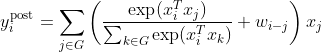 y_i^{\textup{post}}=\sum_{j\in G}\left ( \frac{\exp(x_i^Tx_j)}{\sum_{k\in G}\exp(x_i^Tx_k)}+w_{i-j} \right )x_j