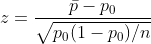 2= P-PO po(1 - po)/n