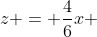 z = frac{4}{6}x + frac{1}{6}y