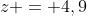 Leftrightarrow x+y+z = 4,9