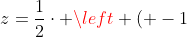 z=frac{1}{2}cdot left ( -1+sqrt{3}cdot i ight )