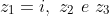 z_1=i,,,z_2,,e,,z_3