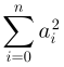 \sum_{i=0}^{n}a_i^2+b