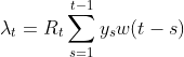 &#10;\lambda_t = R_t \sum_{s = 1}^{t - 1} y_s w(t -
s)&#10;
