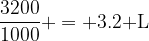 3200 mL to L