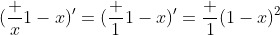 [tex](\frac x{1-x})'=(\frac 1{1-x})'=\frac 1{(1-x)^2}[/tex]