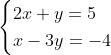 \begin{cases}2x+y=5\\x-3y=-4\end{cases}