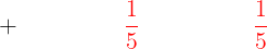 \rightarrow 5x\,\times{\color{Red}{\frac{1}{5}}} = 5\,\times{\color{Red}{\frac{1}{5}}}