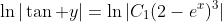 [tex]\ln|\tan y|=\ln|C_1(2-e^x)^3|[/tex]