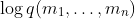 \log{q(m_1, \dots, m_n)}