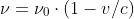 [tex]\nu=\nu_0\cdot(1-v/c)[/tex]