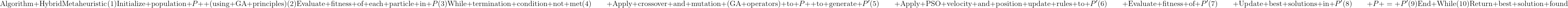 Hybrid Metaheuristic Algorithm