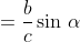 \begin{align*}\cos\,\alpha&=\frac{b}{c}\\\sin\,\alpha&=\frac{a}{c}\\\tan\,\alpha&=\frac{a}{b}\end{align*}