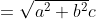 \begin{align*}c&=\sqrt{a^2+b^2}\\c&=\sqrt{3^2+4^2}\\c&=\sqrt{9+16}\\c&=\sqrt{25}\\c&=5\end{align*}