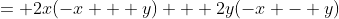 = 2x(-x + y) + 2y(-x - y)