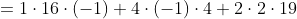 \begin{align*}\det B_2&=1\cdot16\cdot(-1)+4\cdot(-1)\cdot4+2\cdot2\cdot19\\&\quad-4\cdot16\cdot2-19\cdot(-1)\cdot1-(-1)\cdot(2)\cdot4\\&=-57\end{align*}
