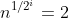 [tex]n^{1/2^i}=2[/tex]