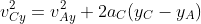 v_{Cy}^2=v_{Ay}^2+2a_C(y_C-y_A)